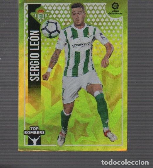 Cromos de F&uacute;tbol: CROMOS LIGA 2018/19 DE CASA ESTE Y PANINI DE REAL BETIS SERGIO LE&Oacute;N N&ordm; 23
