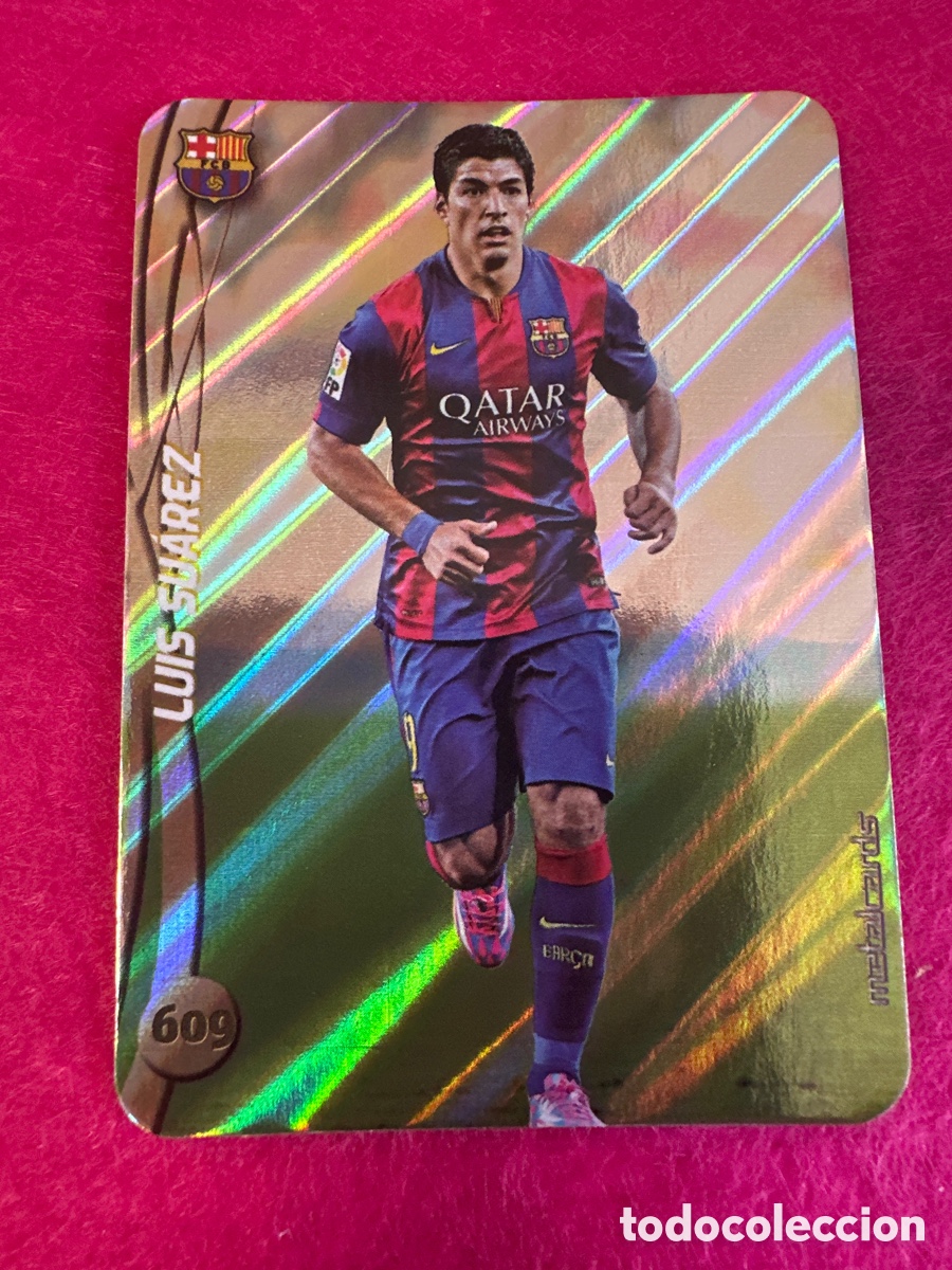 Cromos de Futebol: 609 LUIS SU&Aacute;REZ (F.C.BARCELONA) TOP VERSI&Oacute;N DIAGONALES MUNDICROMO 2015 14 15 METALCARD