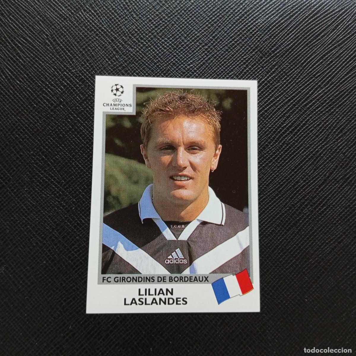 Cromos de Futebol: 271 LILIAN LASLANDES BOURDEAX PANINI CHAMPIONS LEAGUE 1999 2000 99 00 - SIN PEGAR - A94 PG100