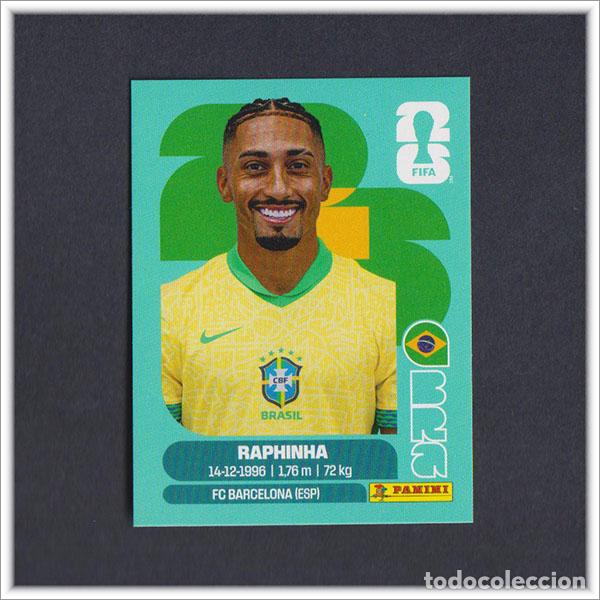 Cromos de Futebol: FIFA WORLD CUP 2026 26 MUNDIAL PANINI RAPHINHA BRA 19 BRASIL COLECCI&Oacute;N LIGA ALBUM STICKER