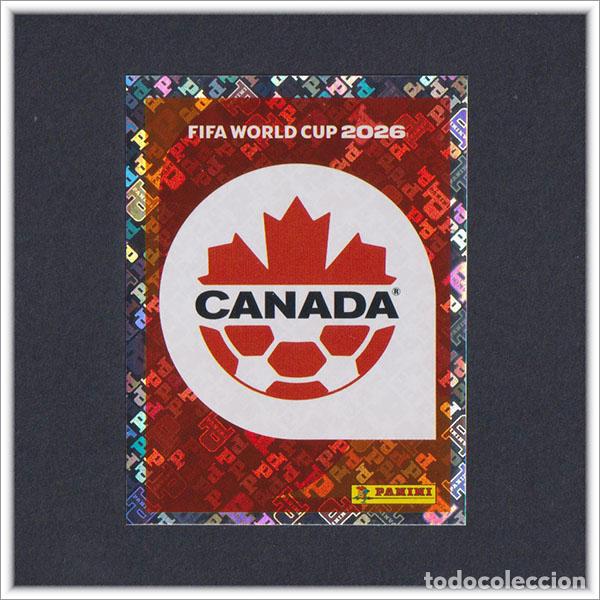 Cromos de Futebol: FIFA WORLD CUP 2026 26 MUNDIAL PANINI ESCUDO CAN 1 CANADA COLECCI&Oacute;N LIGA ALBUM STICKER