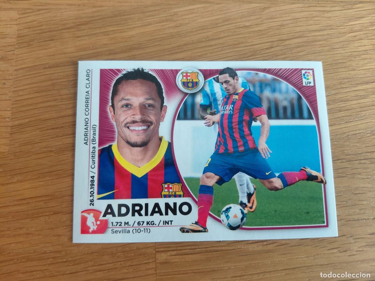 Cromos de Futebol: Adriaano -- n&ordm; 7 -- Barcelona -- 14/15 -- Este -- Nunca pegado