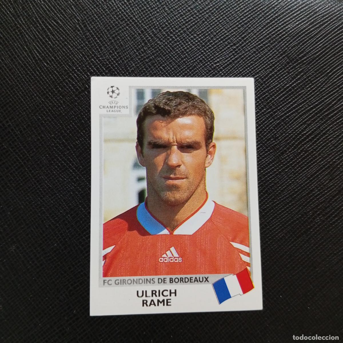 Cromos de F&uacute;tbol: 257 ULRICH RAME BOURDEAUX PANINI CHAMPIONS LEAGUE 1999 2000 99 00 - SIN PEGAR - A94 PG109