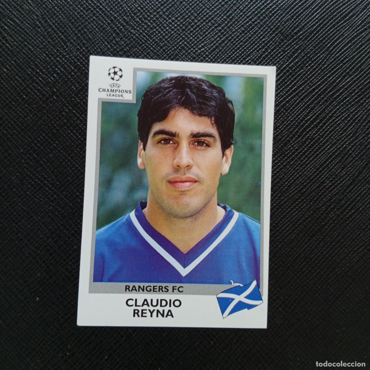 Cromos de F&uacute;tbol: 218 CLAUDIO REYNA RANGERS PANINI CHAMPIONS LEAGUE 1999 2000 99 00 - SIN PEGAR - A94 PG325