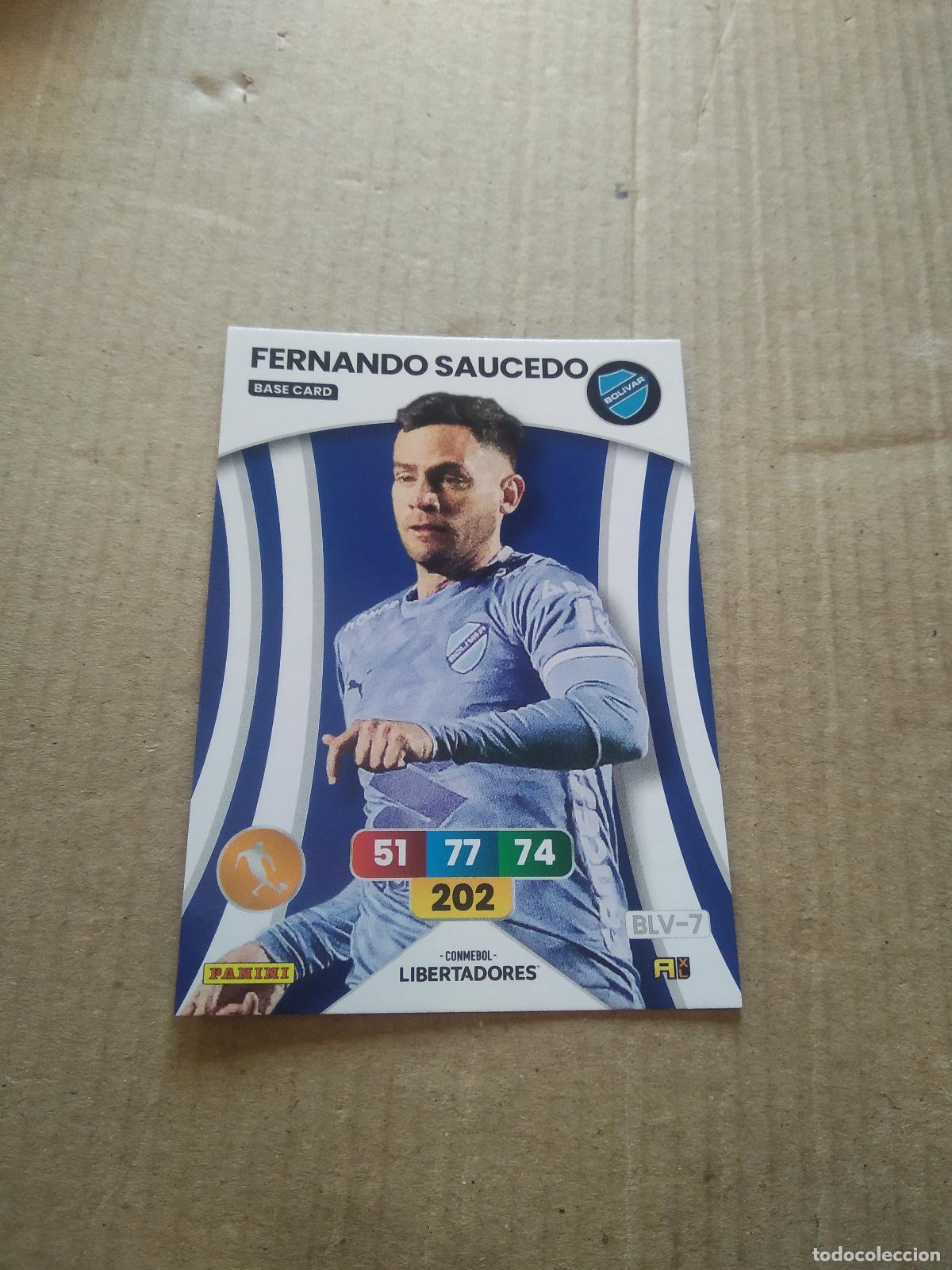 Cromos de F&uacute;tbol: BLV-7 FERNANDO SAUCEDO BOLIVAR CROMO FUTBOL PANINI ADRENALYN CONMEBOL LIBERTADORES SUDAMERICANA 2024