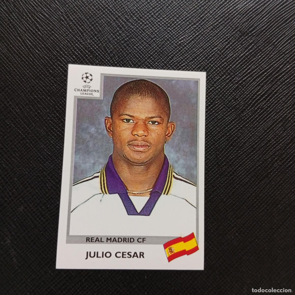 Cromos de f&uacute;tbol: 191 JULIO CESAR REAL MADRID PANINI CHAMPIONS LEAGUE 1999 2000 99 00 - SIN PEGAR - A94 PG406