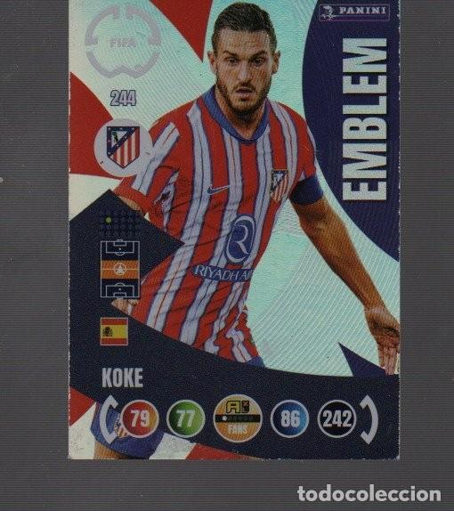 Cromos de Futebol: CROMOS FIFA POOR XL ADRENALYN Y PANINI CLUD CUP 25 KOKE DEL ATLETICO MADRID N&ordm; 244