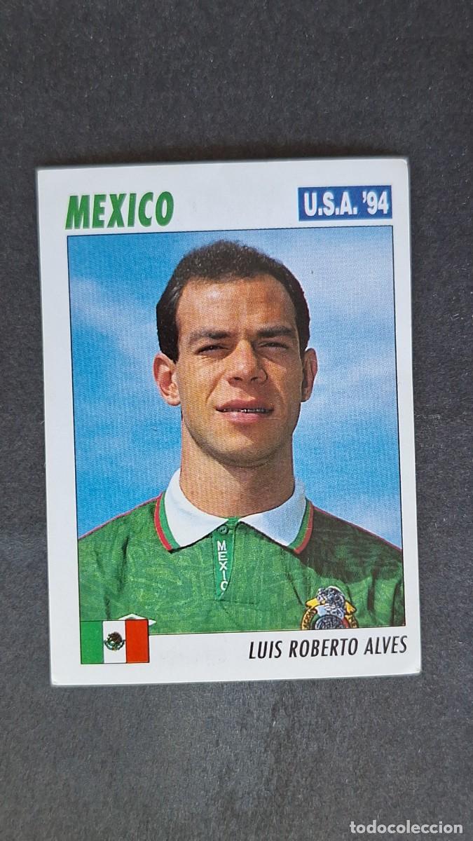 Cromos de F&uacute;tbol: L2 LUIS ROBERTO ALVES SELECCION MEXICO MUNDIAL U.S.A. 94 SERVICE LINE NUNCA PEGADO SIN PEGAR