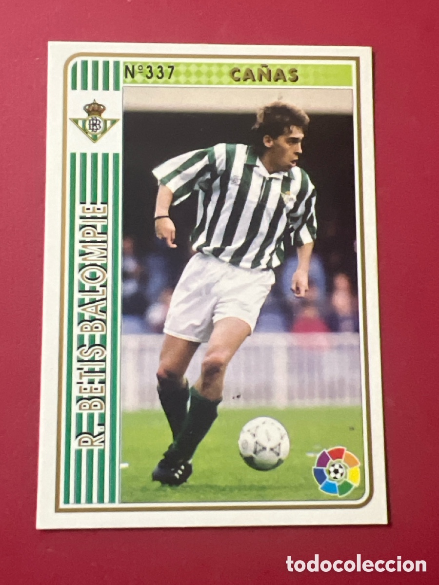Cromos de Futebol: C4321. CA&Ntilde;AS 337 REAL BETIS LAS FICHAS DE LA LIGA 1994 1995 MUNDICROM 94 95 MC CARD