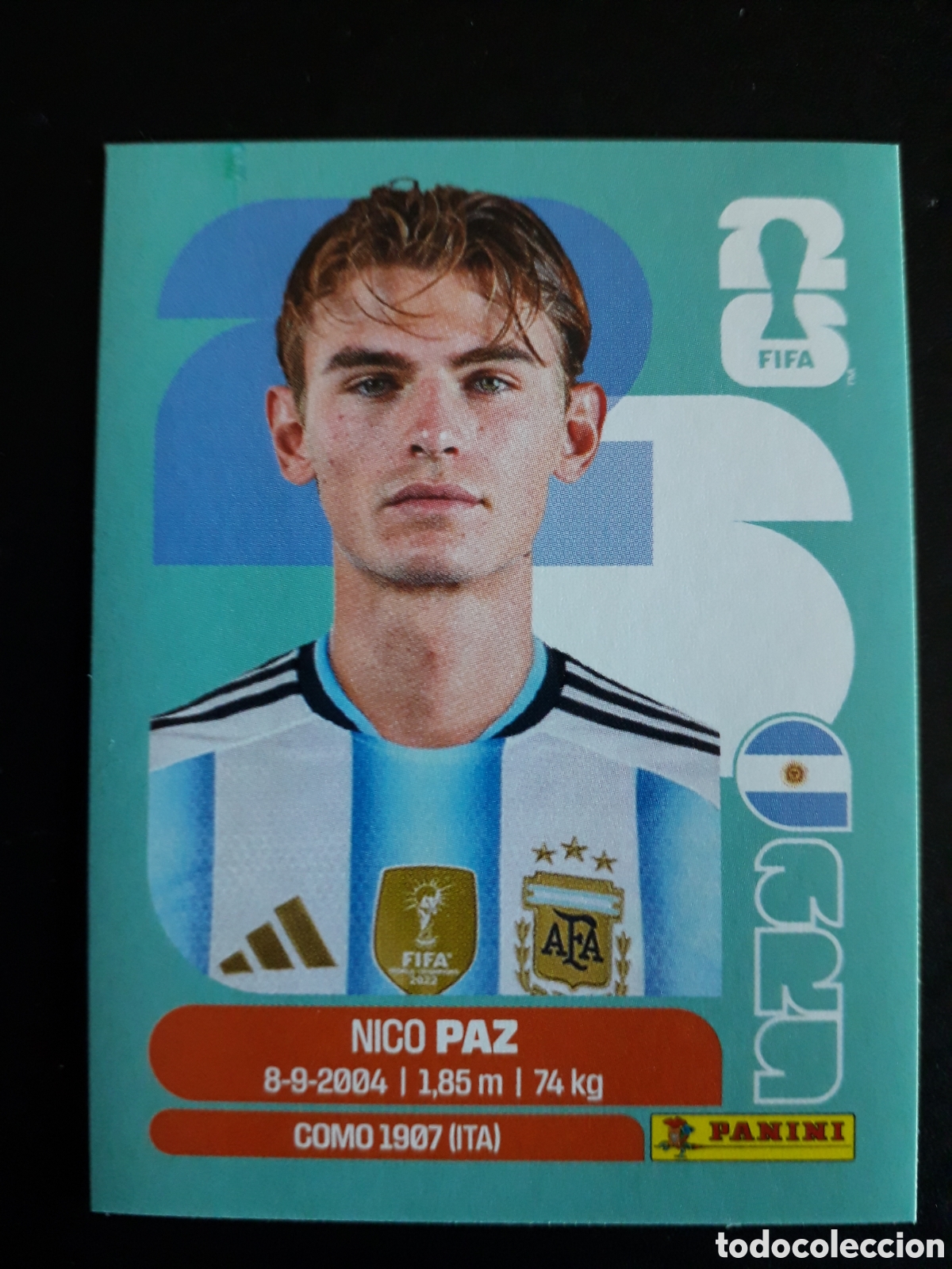 Cromos de F&uacute;tbol: NICO PAZ ARGENTINA ARG 14 MUNDIAL F&Uacute;TBOL 2026 FIFA WORLD CUP PANINI SIN PEGAR PEDIDO M&Iacute;NIMO 3&euro;