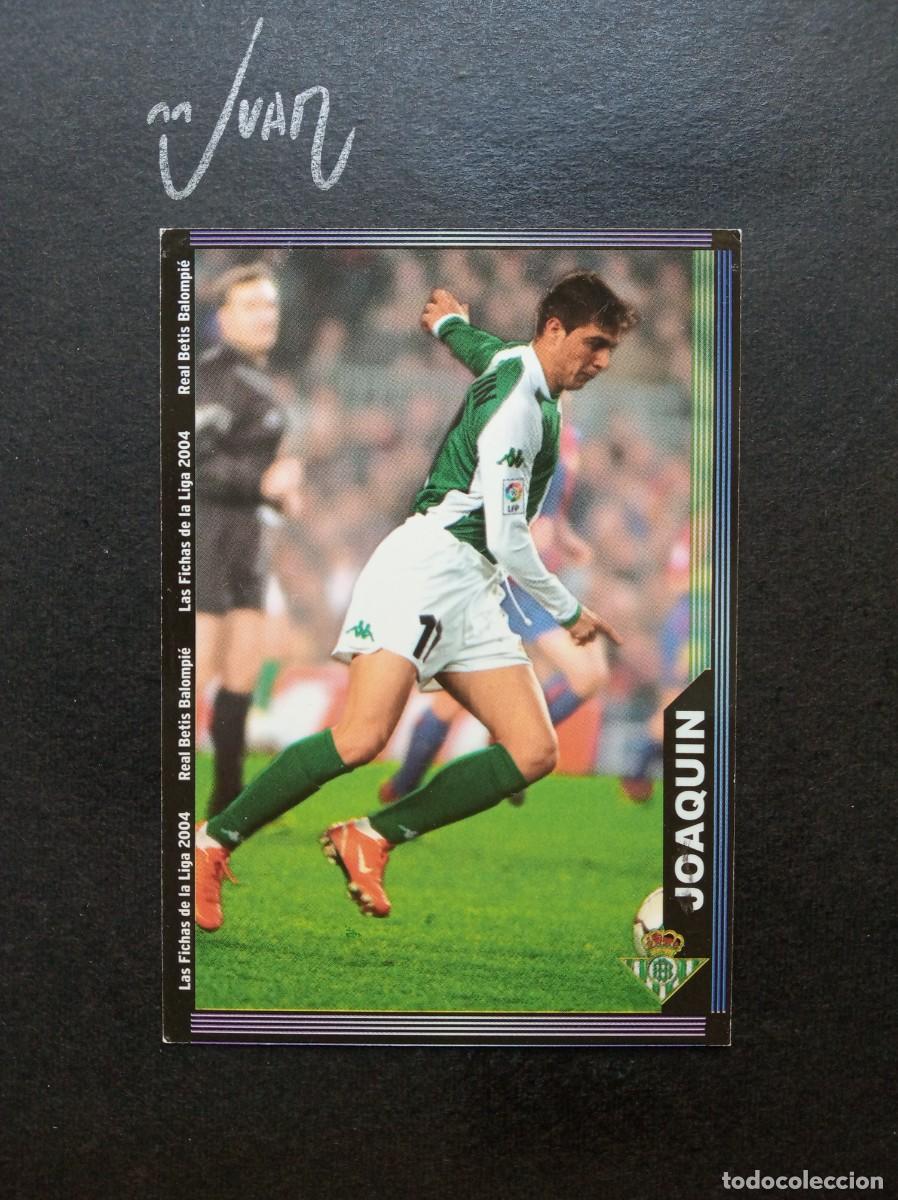Cromos de F&uacute;tbol: N&ordm; 209 JOAQUIN REAL BETIS ESPA&Ntilde;A ⚽ MUNDICROMO &reg; FICHAS LIGA 2003 2004 03 04
