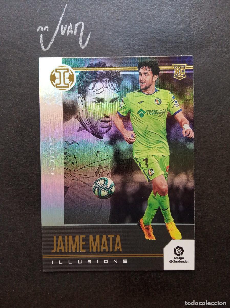 Cromos de F&uacute;tbol: IL-6 SILVER ROOKIE JAIME MATA GETAFE CF ⚽ PANINI &reg; CHRONICLES ILLUSIONS LIGA 2019 2020 19 20 NUEVO