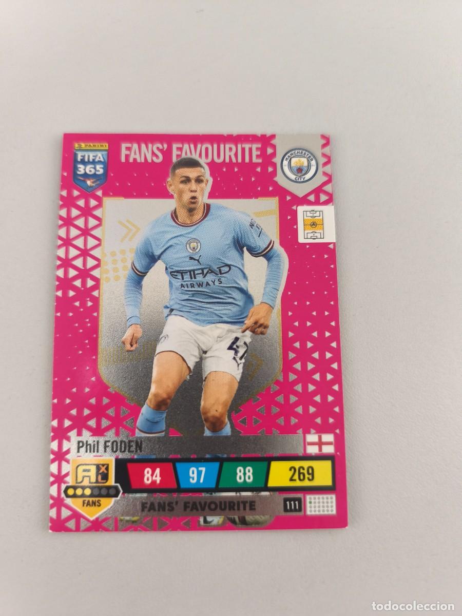 Cromos de F&uacute;tbol: FIFA 365 ADRENALYN XL 2023 PHIL FODEN 111 FANS FAVOURITE ALB FIFA