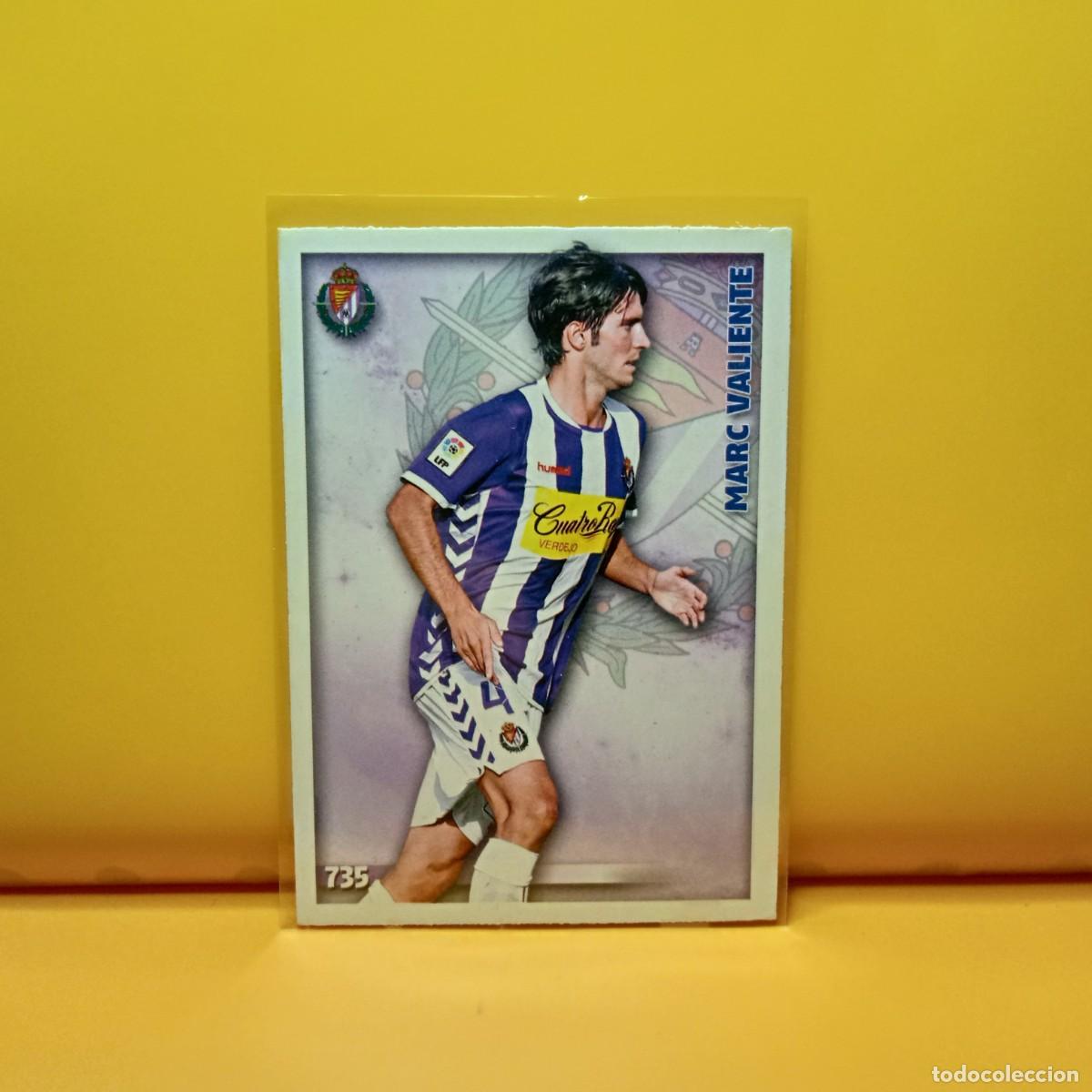 Cromos de F&uacute;tbol: MUNDICROMO 2014 2015 14 15 REAL VALLADOLID MARC VALIENTE 735