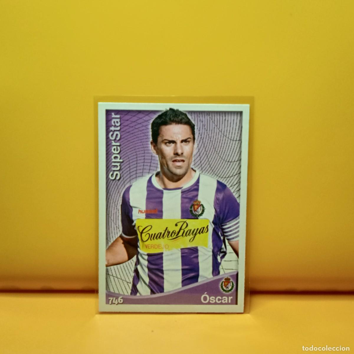 Cromos de F&uacute;tbol: MUNDICROMO 2014 2015 14 15 SUPERSTAR (MATE) REAL VALLADOLID &Oacute;SCAR 746