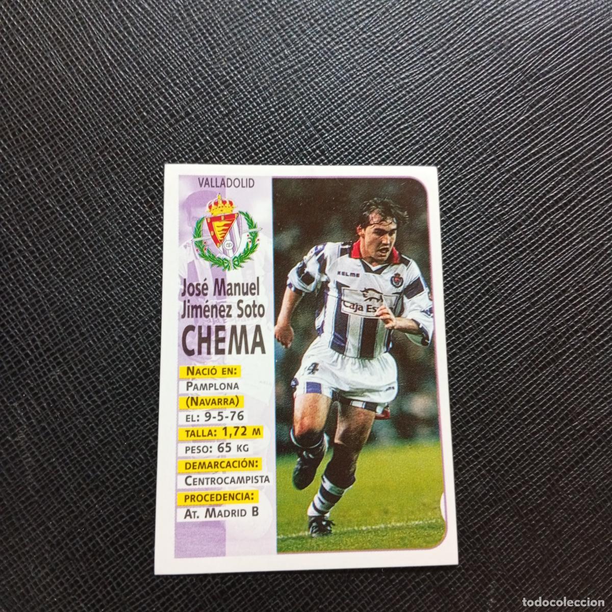 Cromos de F&uacute;tbol: 208 CHEMA VALLADOLID PANINI 1998 1999 FUTBOL CROMO 98 99 - SIN PEGAR - A173 PG47