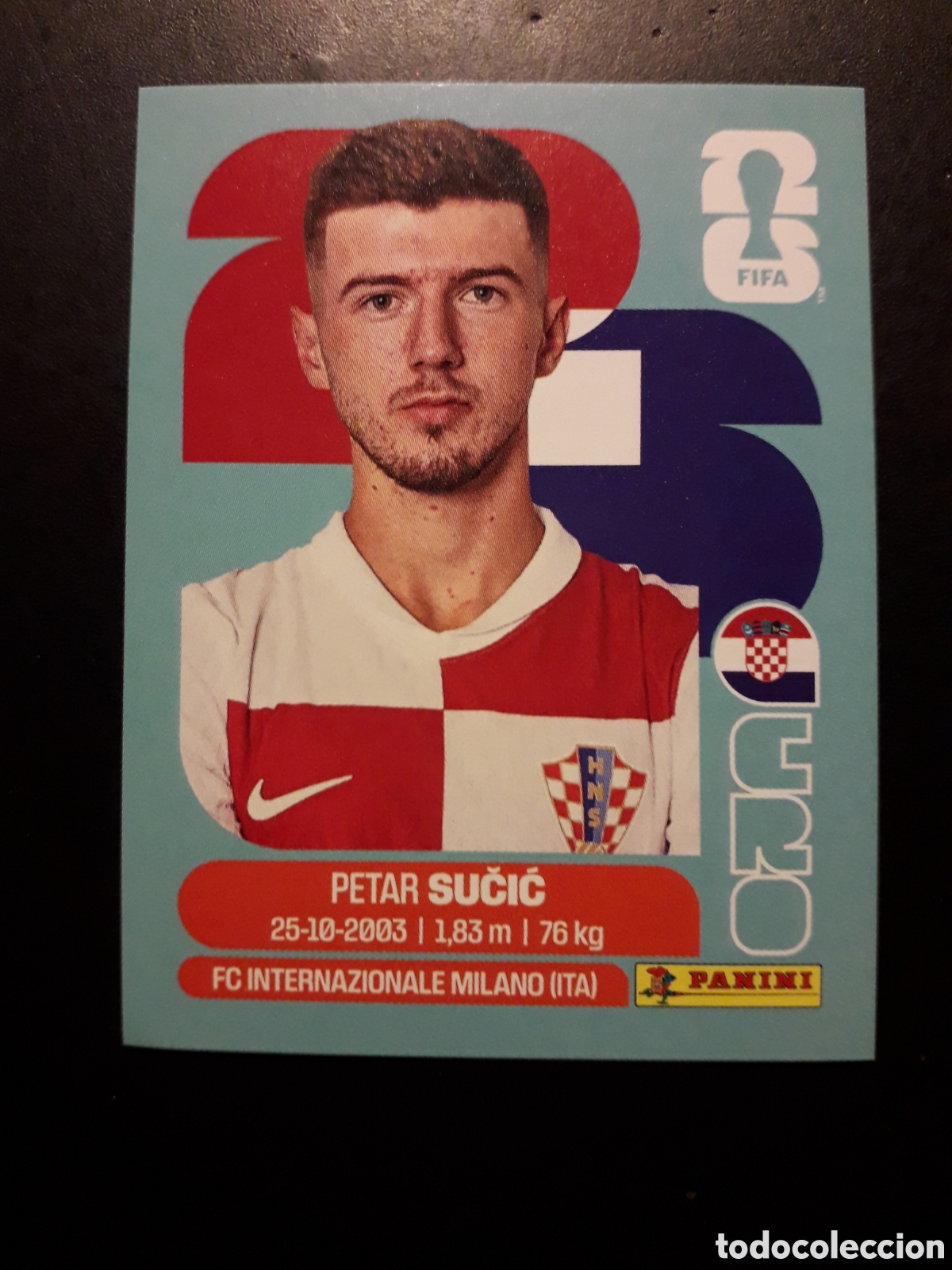 Cromos de F&uacute;tbol: SUČIĆ CROACIA CRO 15 MUNDIAL F&Uacute;TBOL 2026 FIFA WORLD CUP PANINI SIN PEGAR PEDIDO M&Iacute;NIMO 3&euro;