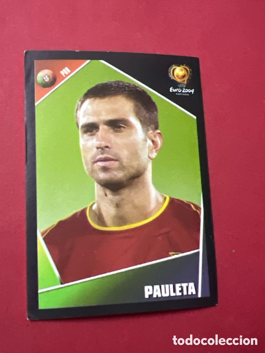 Cromos de F&uacute;tbol: C4395. PANINI EURO 2004 N&deg; 25 PAULETA PORTUGAL , NUEVO SIN PEGAR
