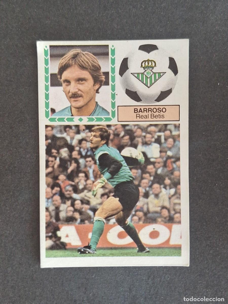 Cromos de Futebol: L4 BARROSO REAL BETIS BALOMPIE LIGA ESTE 1983 1984 83 84 DESPEGADO RECUPERADO