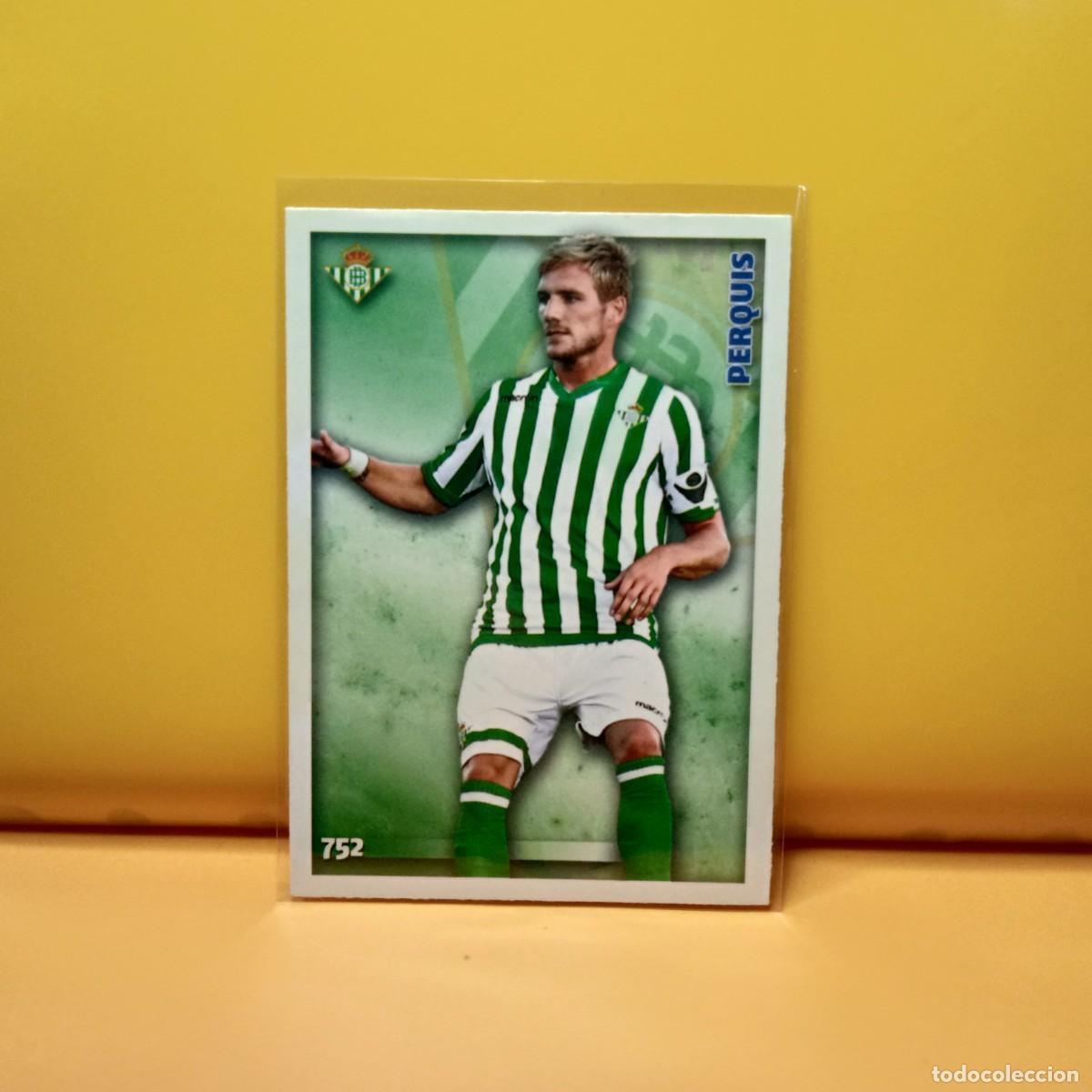 Cromos de F&uacute;tbol: MUNDICROMO 2014 2015 14 15 REAL BETIS PERQUIS 752