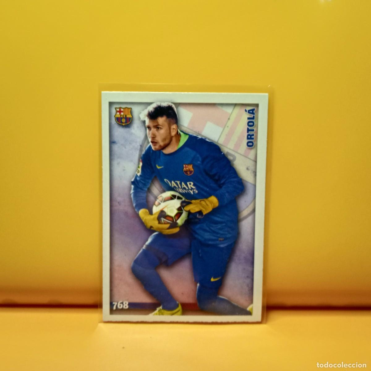 Cromos de F&uacute;tbol: MUNDICROMO 2014 2015 14 15 F.C BARCELONA B ORTOL&Aacute; 768