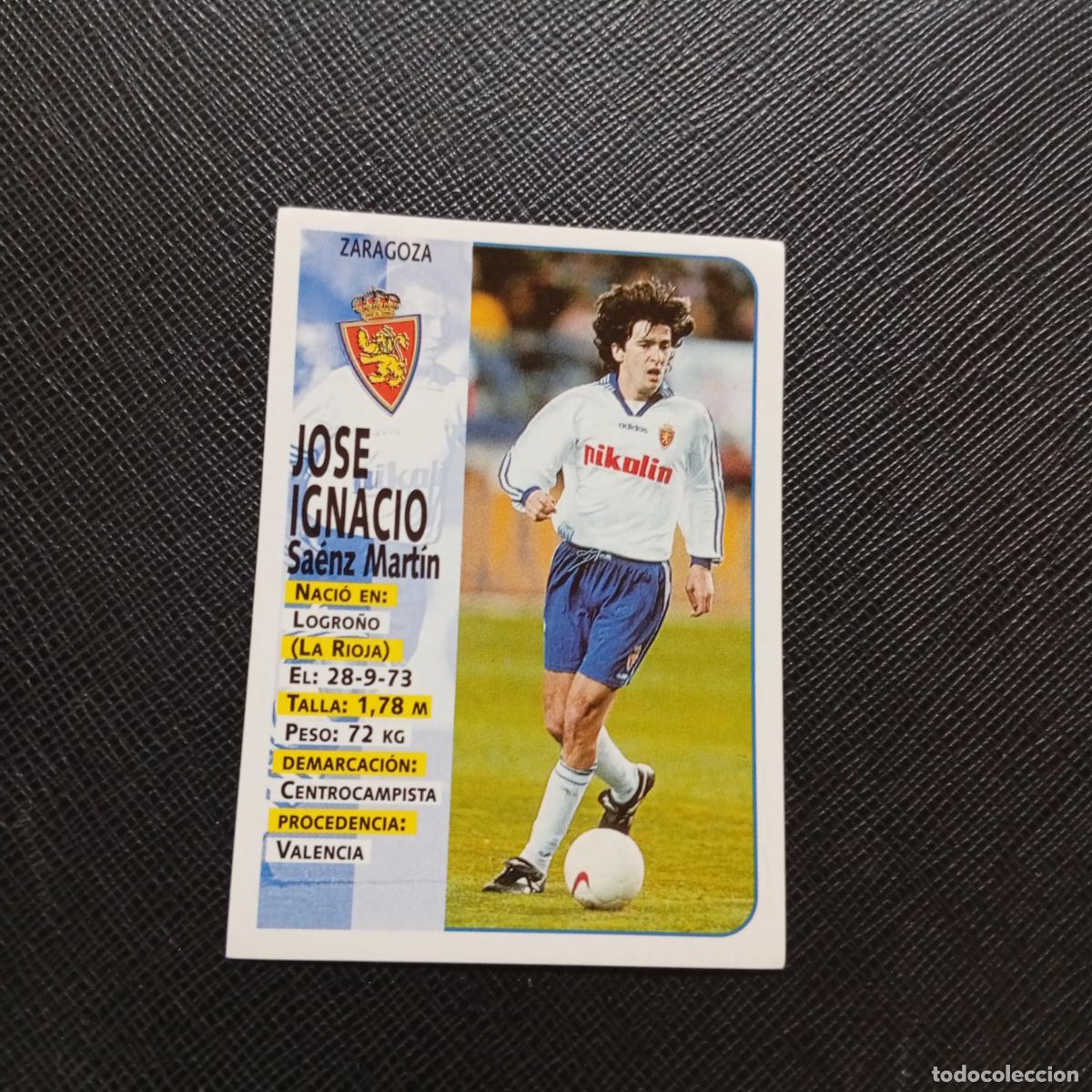 Cromos de F&uacute;tbol: 245 JOSE IGNACIO ZARAGOZA PANINI 1998 1999 FUTBOL CROMO 98 99 - SIN PEGAR - A173 PG52