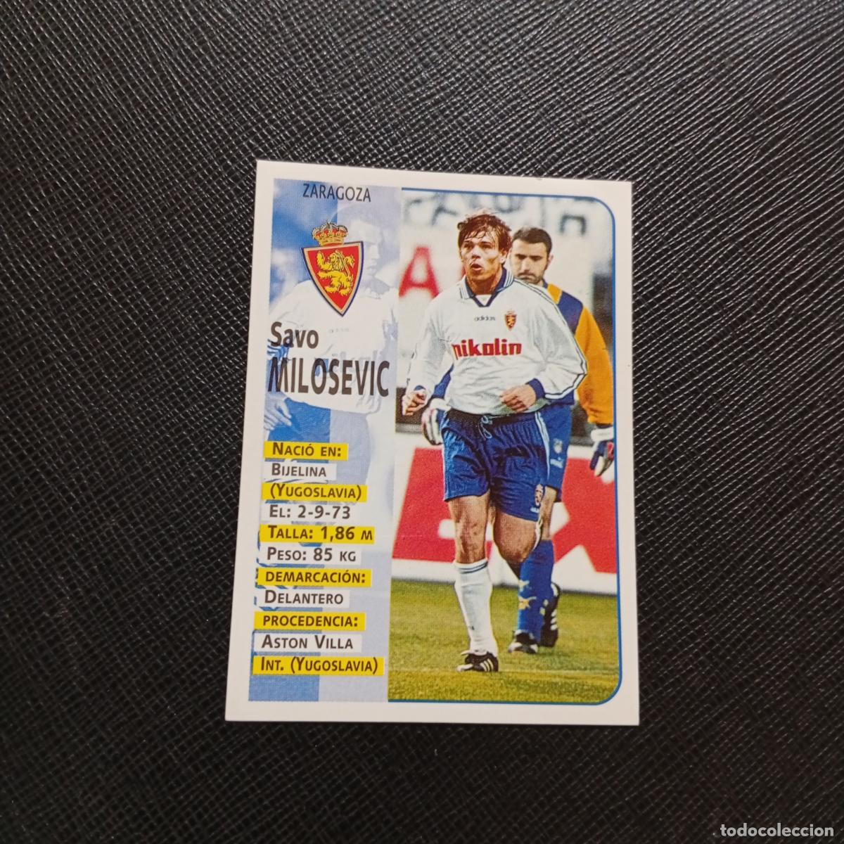 Cromos de F&uacute;tbol: 254 MILOSEVIC ZARAGOZA PANINI 1998 1999 FUTBOL CROMO 98 99 - SIN PEGAR - A173 PG54