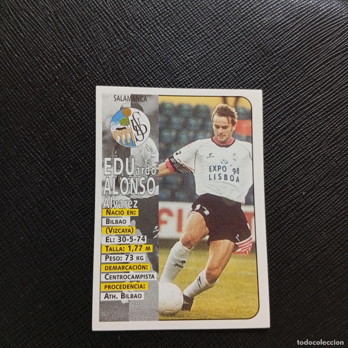 Cromos de Futebol: 269 EDU ALONSO SALAMANCA PANINI 1998 1999 FUTBOL CROMO 98 99 - SIN PEGAR - A173 PG56