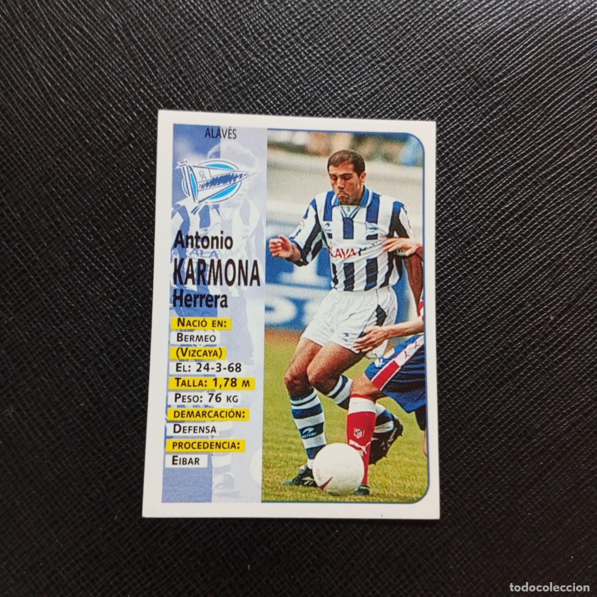 Cartes &agrave; collectionner de Football: 316 KARMONA ALAVES PANINI 1998 1999 FUTBOL CROMO 98 99 - SIN PEGAR - A115 PG145