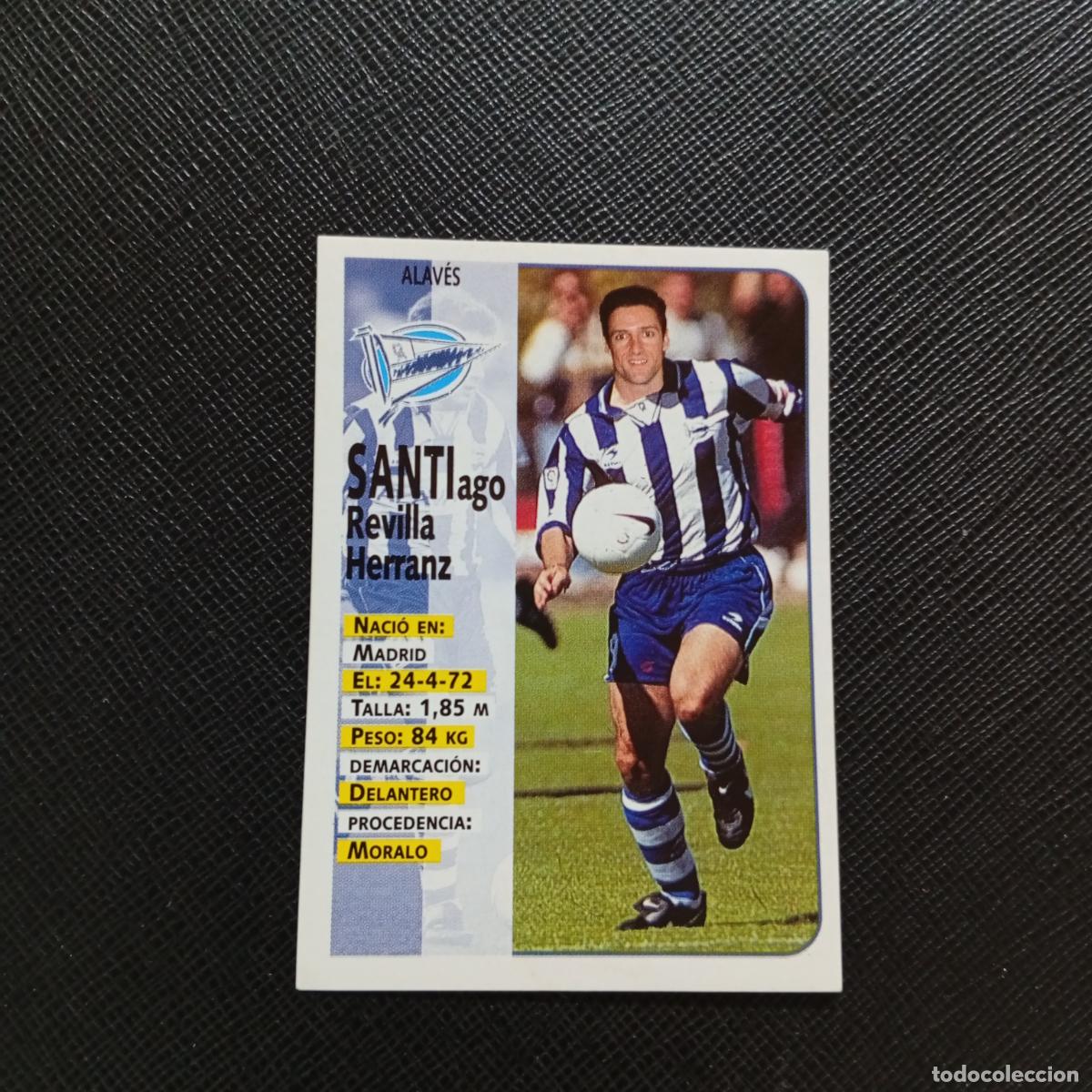 Cartes &agrave; collectionner de Football: 323 SANTI ALAVES PANINI 1998 1999 FUTBOL CROMO 98 99 - SIN PEGAR - A115 PG154