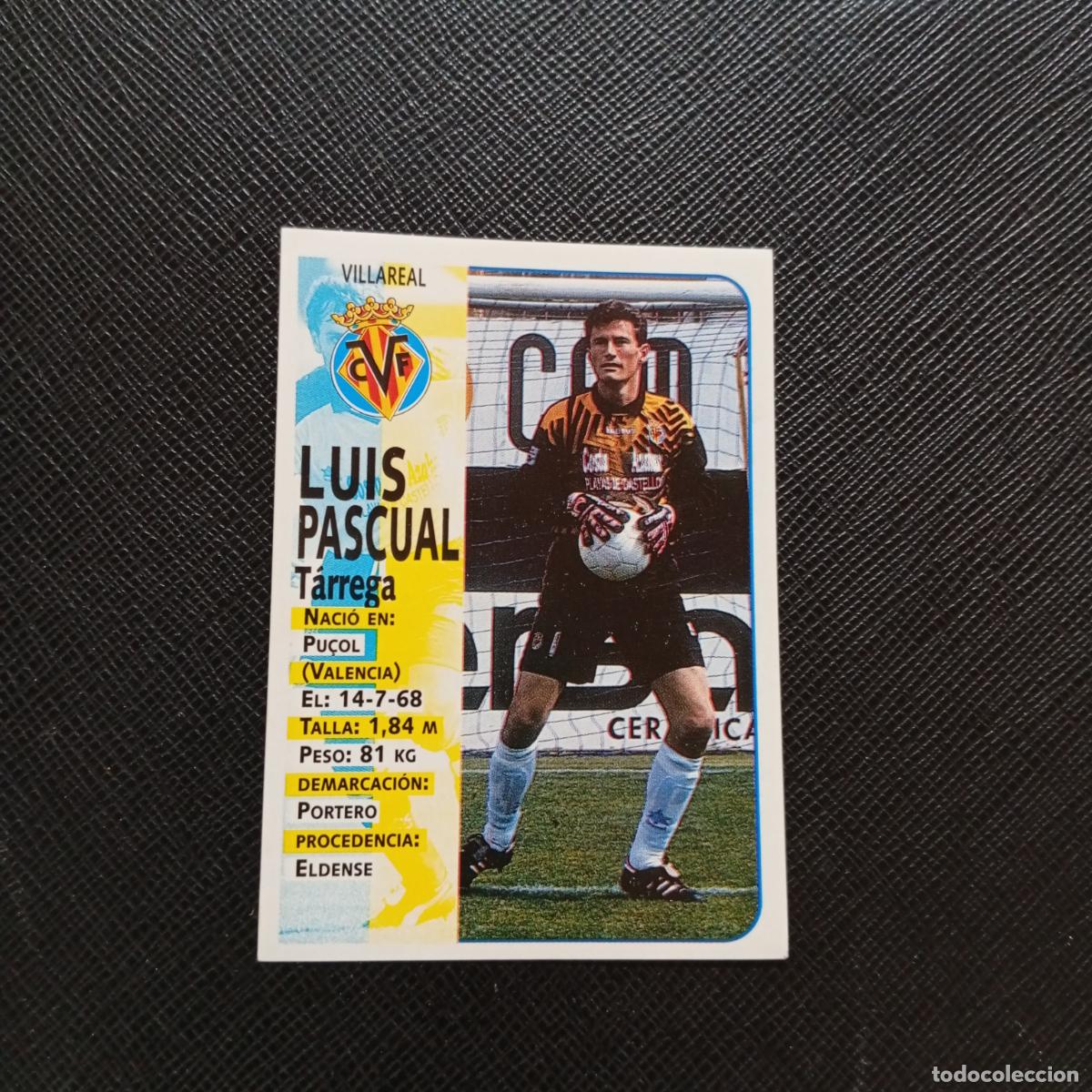 Cromos de F&uacute;tbol: 388 LUIS PASCUAL VILLARREAL PANINI 1998 1999 FUTBOL CROMO 98 99 - SIN PEGAR - A115 PG397