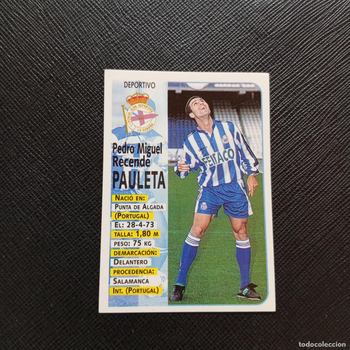 Cromos de F&uacute;tbol: 398 PAULETA DEPORTIVO PANINI 1998 1999 FUTBOL 98 99 - SIN PEGAR - A115 PG406 ULTIMOS FICHAJES