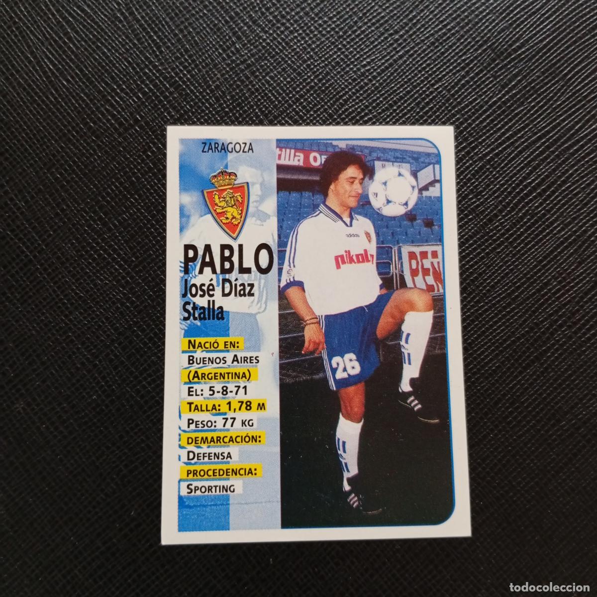 Cromos de F&uacute;tbol: 424 PABLO ZARAGOZA PANINI 1998 1999 FUTBOL 98 99 - SIN PEGAR - A115 PG433 ULTIMOS FICHAJES