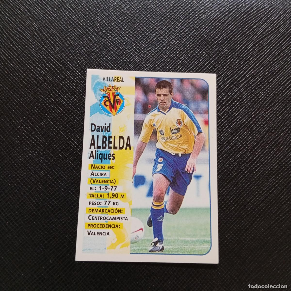 Cromos de f&uacute;tbol: 431 ALBELDA VILLARREAL PANINI 1998 1999 FUTBOL 98 99 - SIN PEGAR - A115 PG442 ULTIMOS FICHAJE