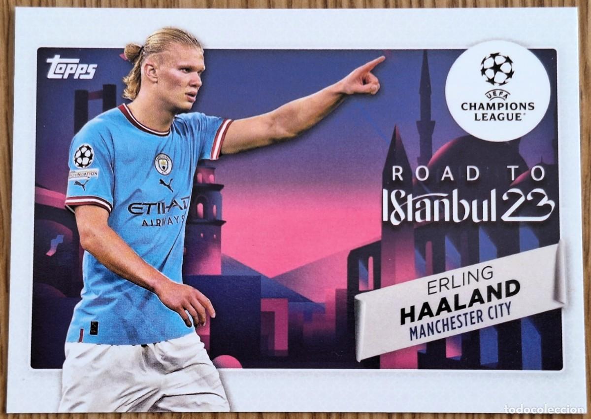 Cromos de F&uacute;tbol: Erling Haaland Manchester City Topps Champions League Soccer Road to Istanbul 23 RF-15