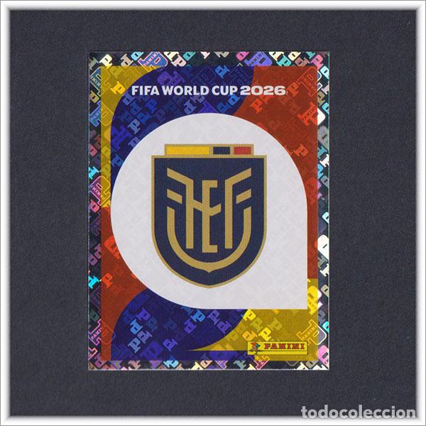 Fu&szlig;ball-Sticker: FIFA WORLD CUP 2026 26 MUNDIAL PANINI ESCUDO ECU 1 ECUADOR COLECCI&Oacute;N LIGA ALBUM STICKER