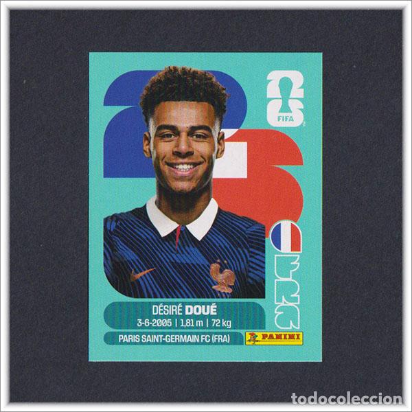Cromos de F&uacute;tbol: FIFA WORLD CUP 2026 26 MUNDIAL PANINI DESIRE DOUE FRA 17 FRANCIA COLECCI&Oacute;N LIGA ALBUM STICKER