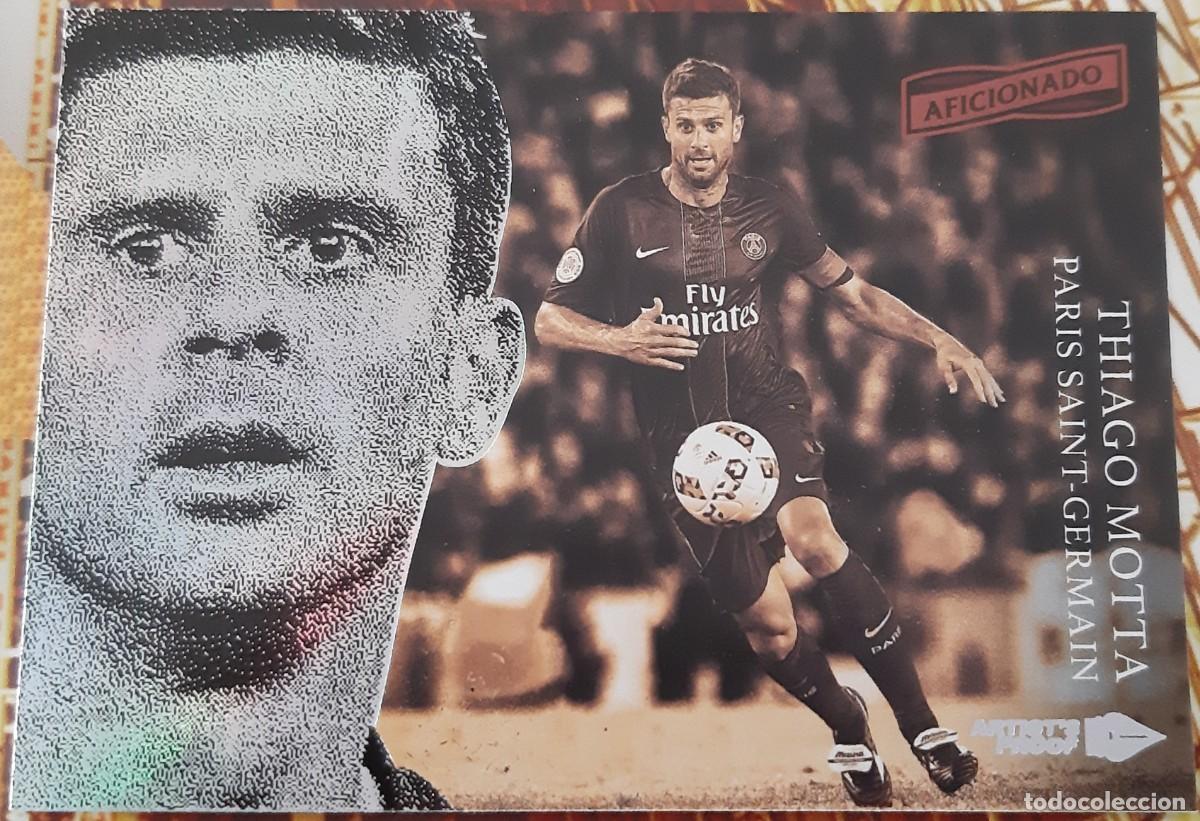 Fu&szlig;ball-Sticker: Thiago Motta Paris Saint-Germain PSG Panini Aficionado Soccer Artist&acute;s Proof #104