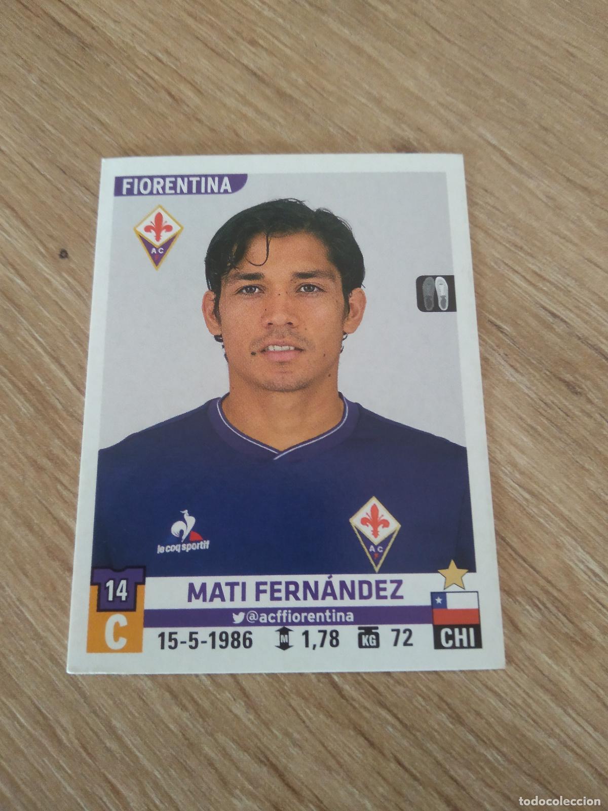 Cromos de Futebol: 168 MATI FERNANDEZ FIORENTINA CROMO FUTBOL PANINI LIGA ITALIA 15-16 CALCIATORI 2015-2016 SERIE A