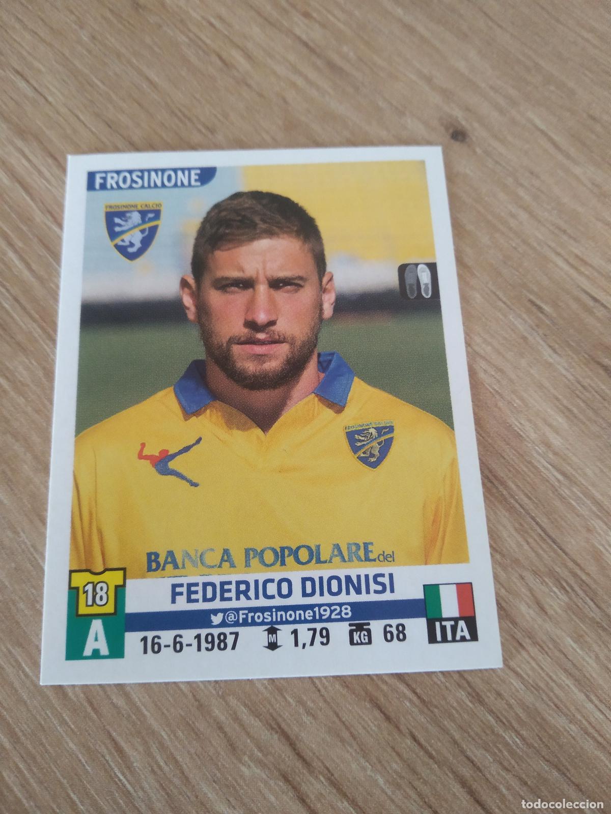 Cromos de F&uacute;tbol: 203 FEDERICO DIONISI FROSINONE CROMO FUTBOL PANINI LIGA ITALIA 15-16 CALCIATORI 2015-2016 SERIE A