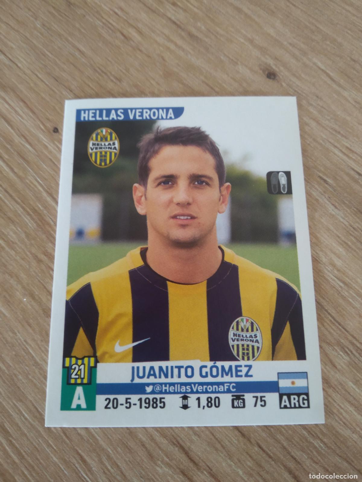 Figurine di Calcio: 261 JUANITO GOMEZ HELLAS VERONA CROMO FUTBOL PANINI LIGA ITALIA 15-16 CALCIATORI 2015-2016 SERIE A