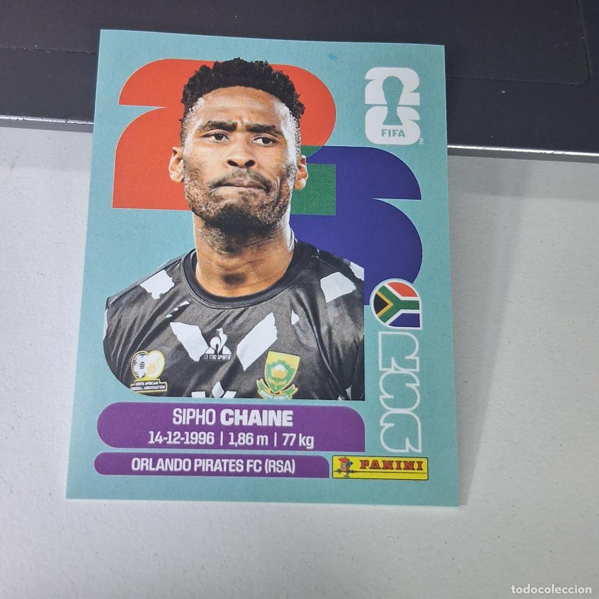Football Stickers: B22 RSA3 RSA 3 SIPHO CHAINE SUD&Aacute;FRICA RSA SOUTH AFRIKA MUNDIAL FIFA WORLD CUP 2026 STICKER PANINI