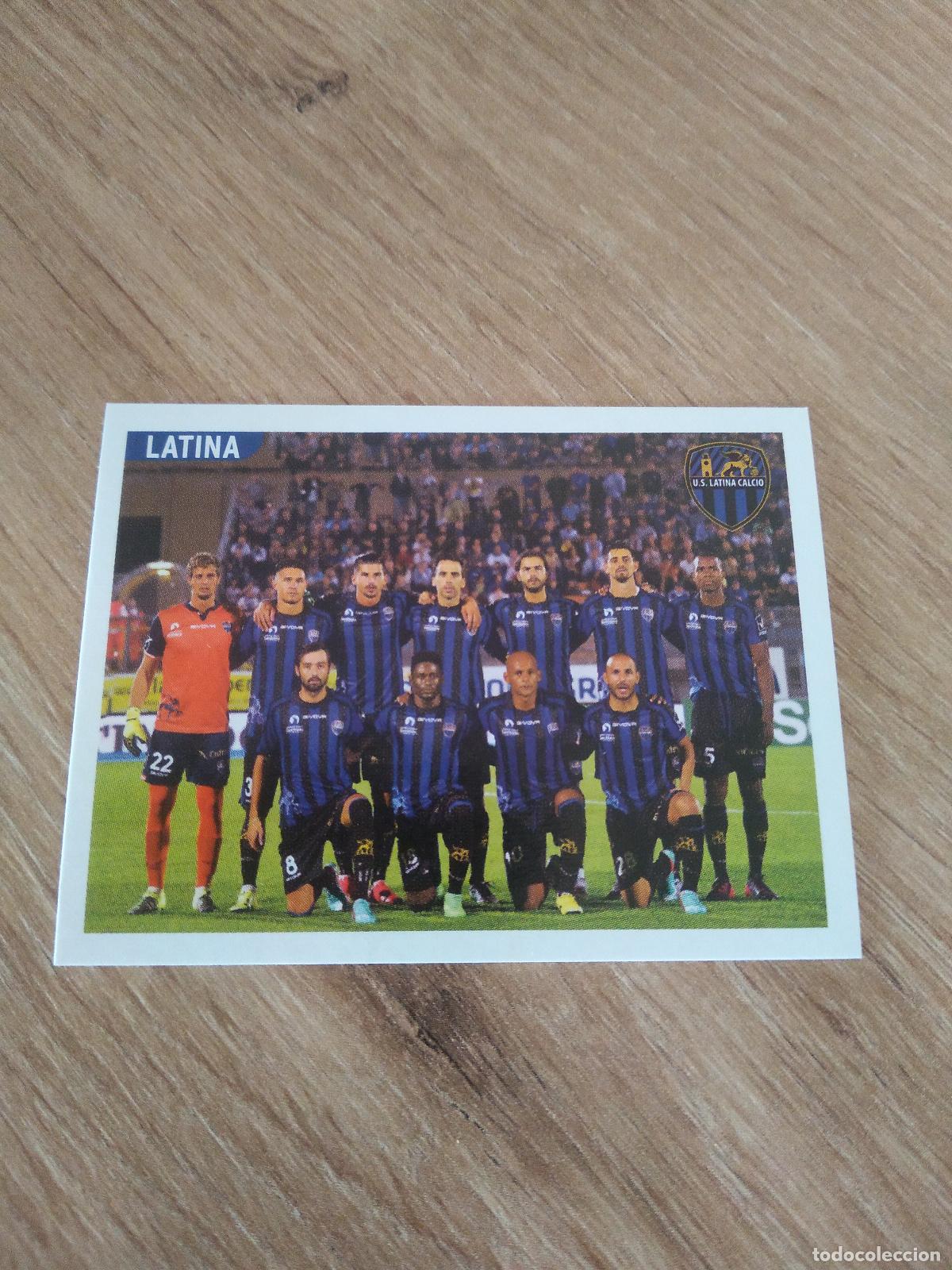Cromos de F&uacute;tbol: 684 EQUIPO PLANTILLA LATINA CROMO FUTBOL PANINI LIGA ITALIA 15-16 CALCIATORI 2015-2016