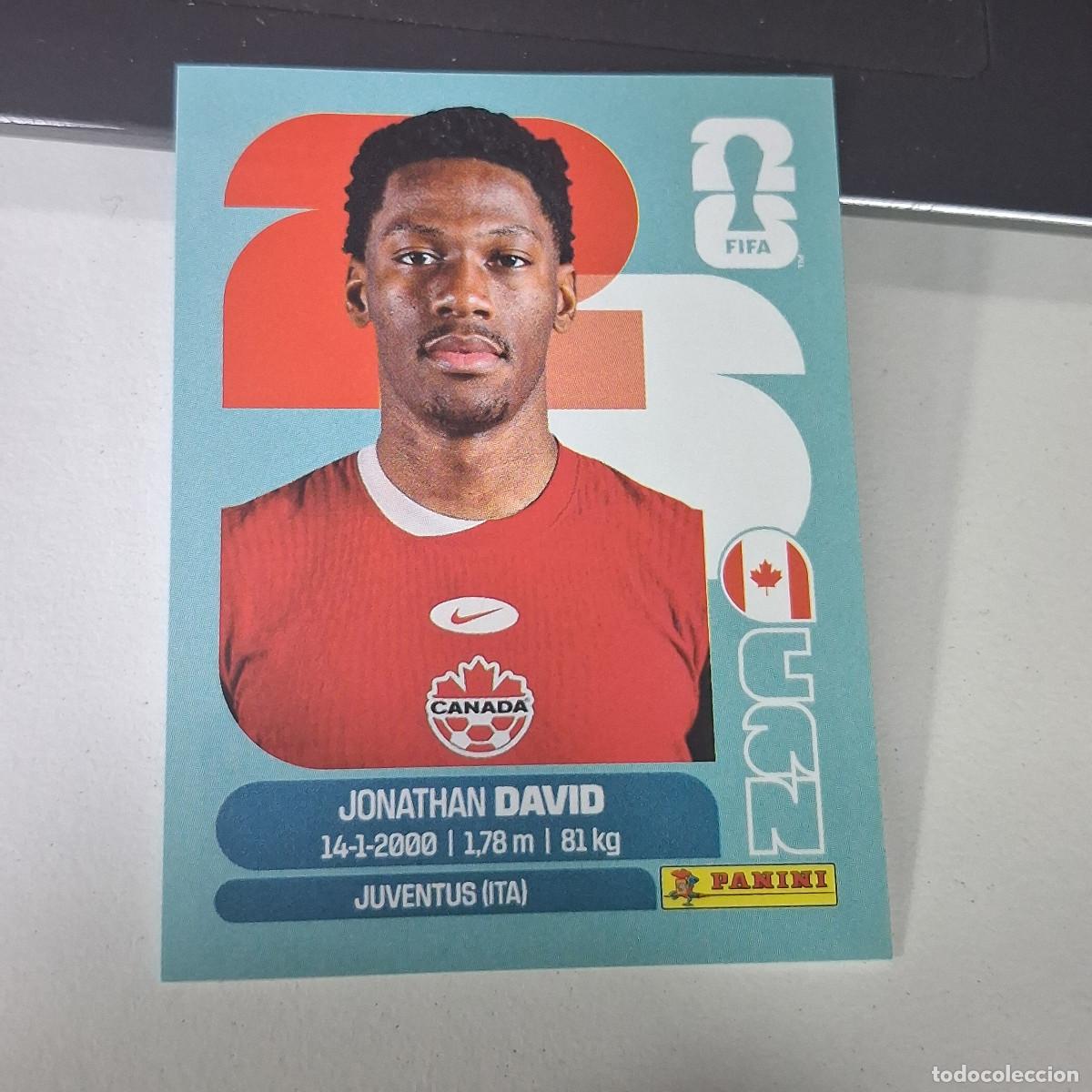 Figurine di Calcio: B22 CAN20 JONATHAN DAVID 20 CANAD&Aacute; CAN MUNDIAL FIFA WORLD CUP 2026 STICKER PANINI
