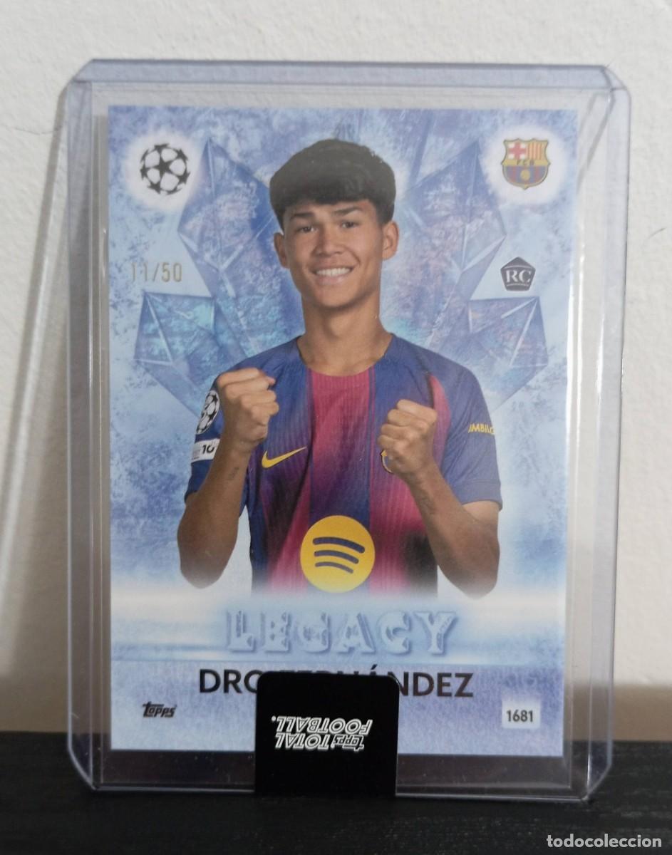 Cromos de f&uacute;tbol: -TOPPS TOTAL FOOTBALL 25-26 : DRO FERNANDEZ ( BARCELONA ) -- LEGACY -- NUMERADA 11/50 . /50