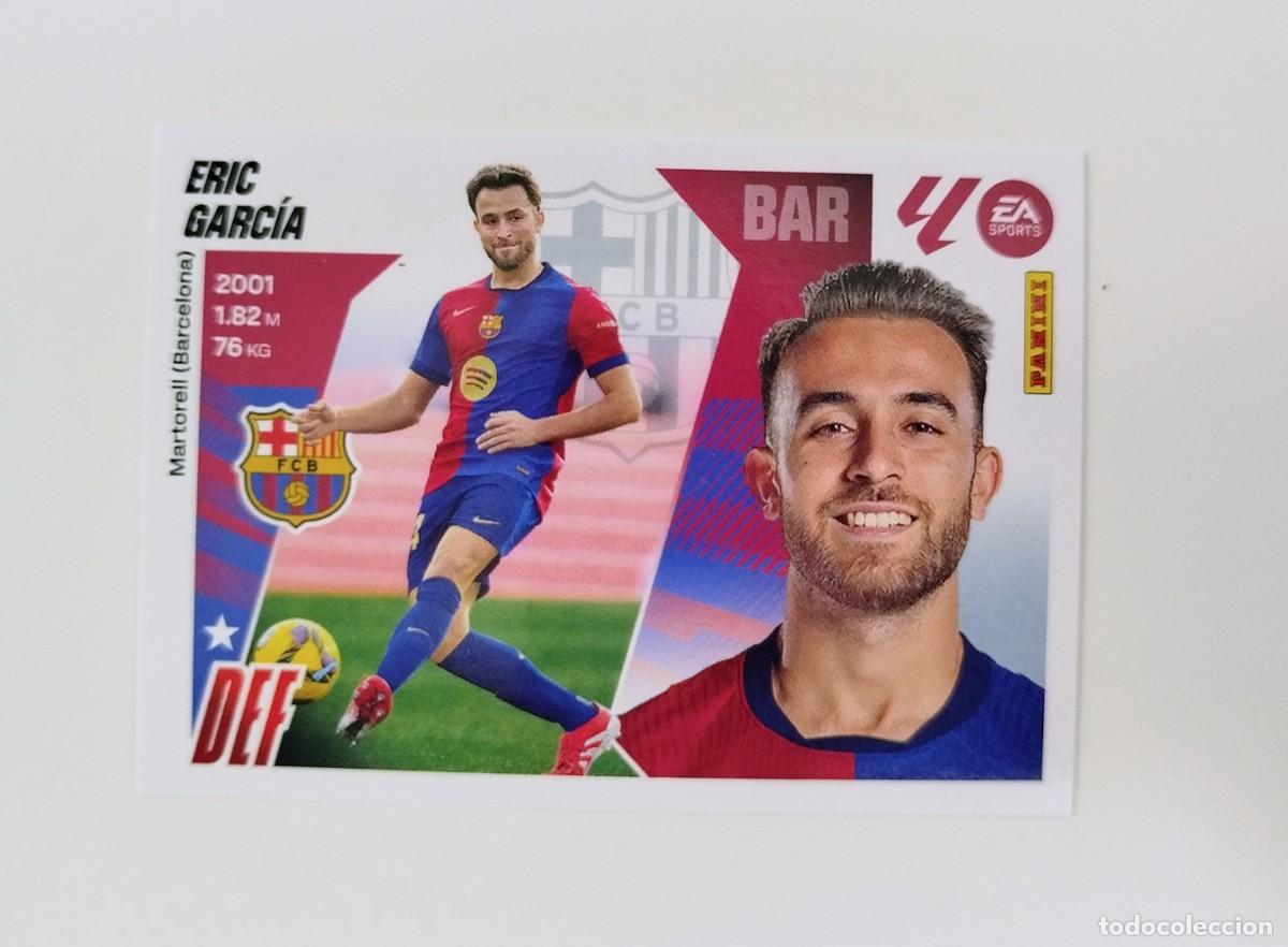 Cromos de F&uacute;tbol: Eric Garc&iacute;a 9A SIN PEGAR NUNCA PEGADO FC Barcelona Liga Ediciones Este 25 26 / 2025 2026