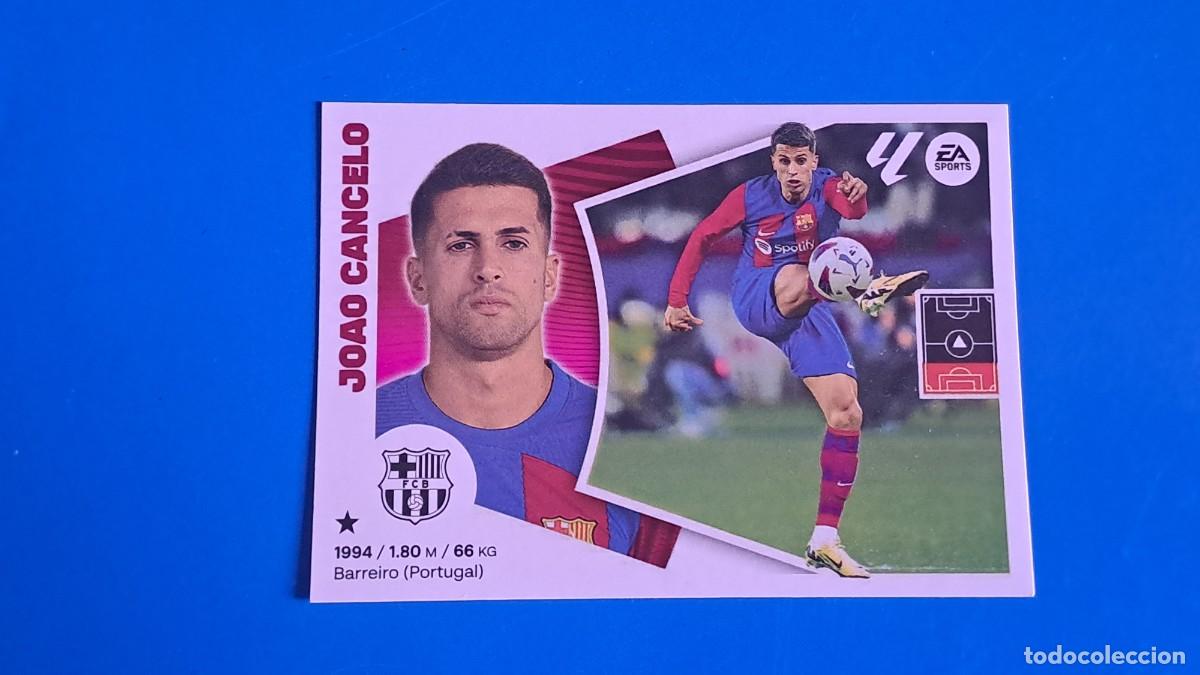 Cromos de F&uacute;tbol: LIGA ESTE 2024 2025 24 25 N&ordm; 9 JOAO CANCELO BARCELONA NUEVO SIN PEGAR