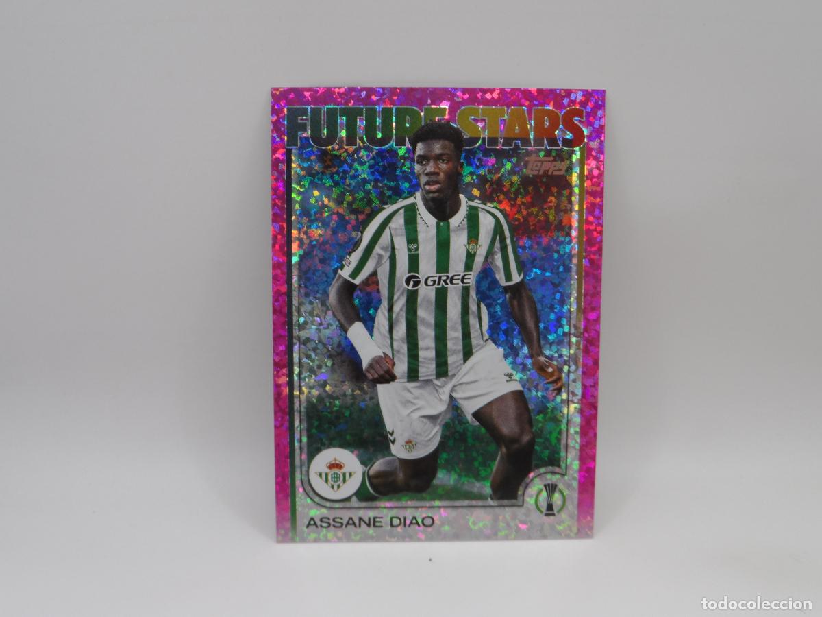 Cromos de F&uacute;tbol: 188 ASSANE DIAO FUTURE STARS BETIS PARALELA PINK SPARKLE TOPPS FLAGSHIP COMPETITIONS 2024 2025 24 25