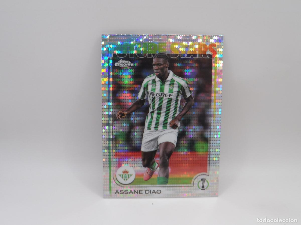 Cromos de F&uacute;tbol: 188 ASSANE DIAO FUTURE STARS BETIS PARALELA PRISMA TOPPS FLAGSHIP COMPETITIONS 2024 2025 24 25