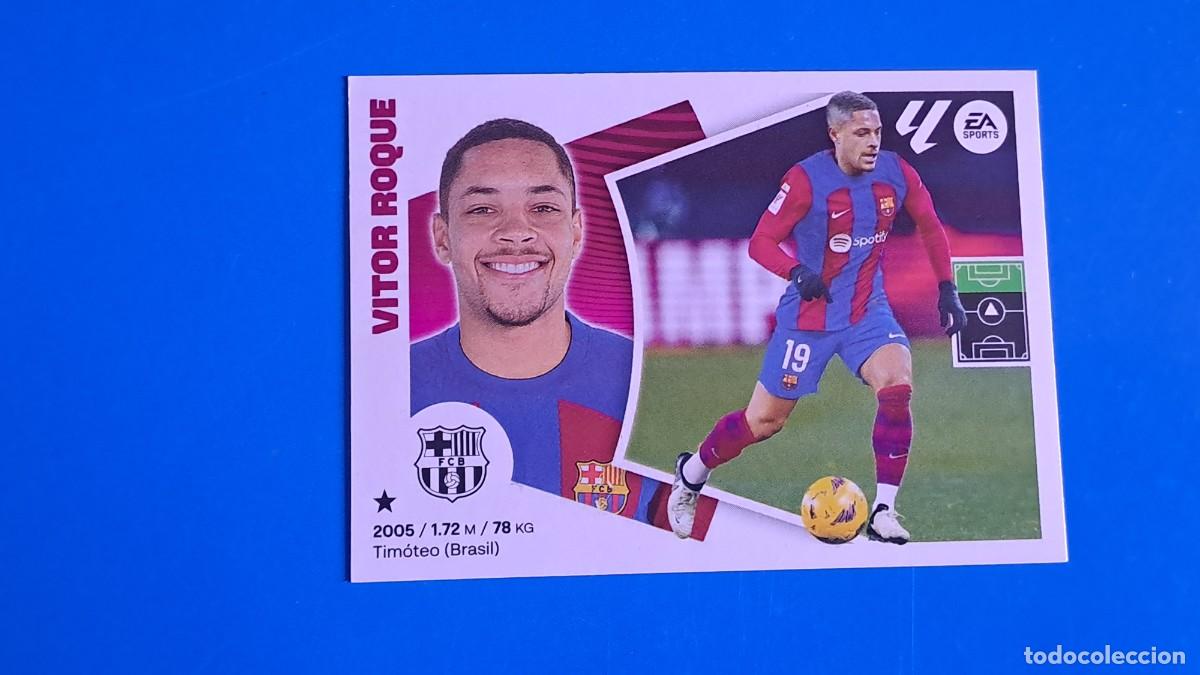 Cromos de F&uacute;tbol: LIGA ESTE 2024 2025 24 25 N&ordm; 18B VITOR ROQUE BARCELONA NUEVO SIN PEGAR